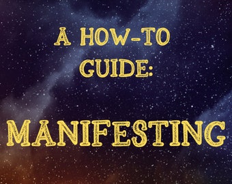 Manifestation How-To Guide: Law of Attraction Techniques (Printable PDF)