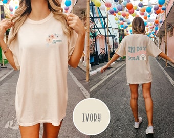 In My Teacher Era, teacher life, flowers, rainbow, teacher t-shirt, teacher vibes, school, Taylor Swift, comfort colors, back and front