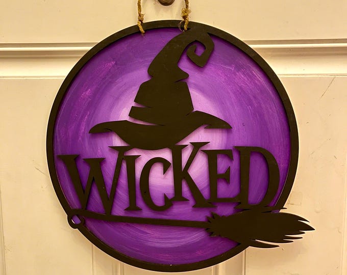 Wicked - Witch’s Hat - Front Door Decor - Halloween Door Hanger - Front Porch Sign - Wall Art - Wall Sign - Trick or Treat - Spooky - Purple