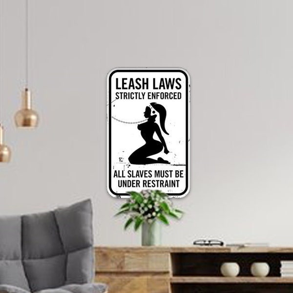 Slaves Leash Laws Sign 3D Print STL