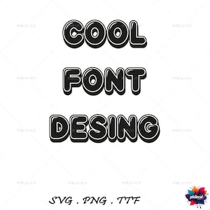 Cool Font SVG Bundle, Outline Letter TTF, Bubble Font Set, Cartoon Font Designs, Bold Font