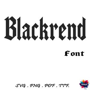 Blackrend フォント：ゴシック スタイル デジタル ダウンロード (SVG TTF)