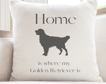 Home is where my golden retriever is pillow, dog lover gift, Minimalist gift, Gift for her, gift for him, Mothers Day, Fathers Day, throw