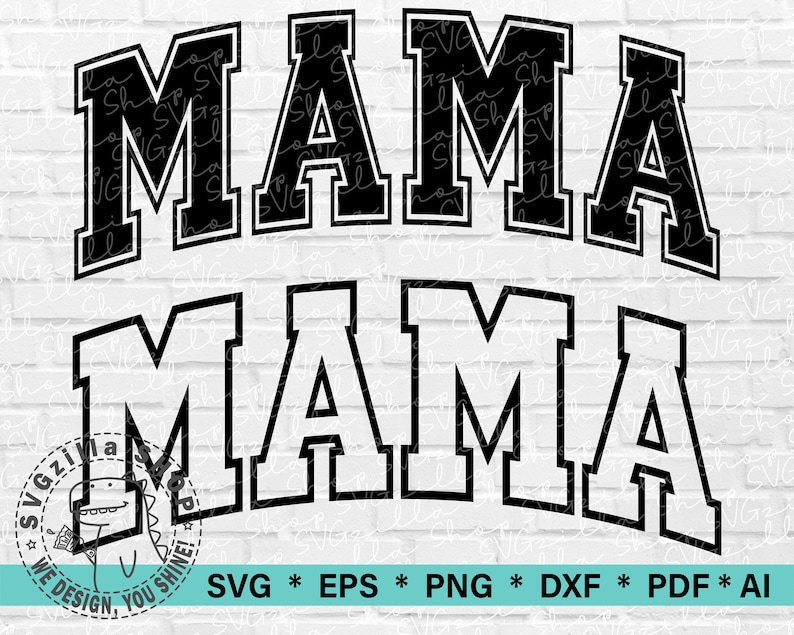 Mama Varsity SVG Mama PNG, Mama Svg Cut File for T-shirt, Varsity Style