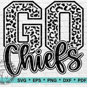 Go Chiefs Leopard SVG Go Chiefs Mascotte SVG, Football Cut File For T-shirt, Cricut File Leopard Svg Digital download, Go Chiefs Cheer PNG