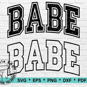 Babe Varsity SVG Babe PNG, Babe Svg Cut File For T-shirt, Varsity Style Sports Font Shirt Design Svg, Babe Cricut File Svg Digital download