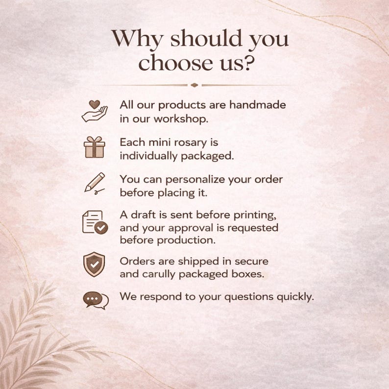 May include: An informational graphic with the heading Why should you choose us? followed by six bullet points with icons: handmade products, individual packaging for mini rosaries, personalization options, draft approval process, secure shipping, and quick responses.