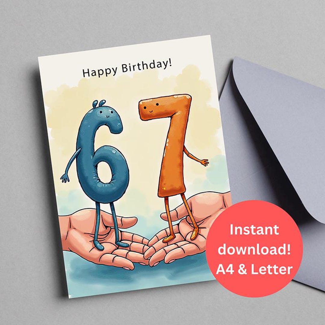 Birthday Card | Six Seven Card | Digital Download | Printable Birthday ...