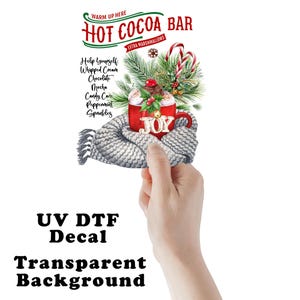 Warm Up Hot Cocoa Bar Christmas Clear Sticker / Decal UV DTF Sticker Transparent Choose Size