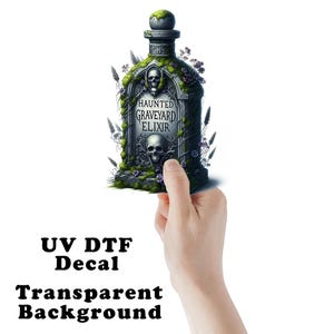 Haunted Graveyard Elixir Potion Bottle Halloween Clear Sticker / Decal UV DTF Sticker Transparent Choose Size