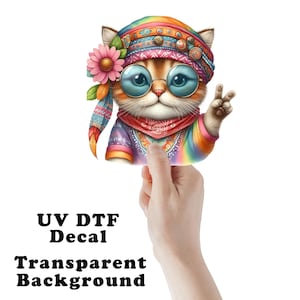 Hippie Cat Clear Sticker / Decal UV DTF Sticker Transparent Choose Size