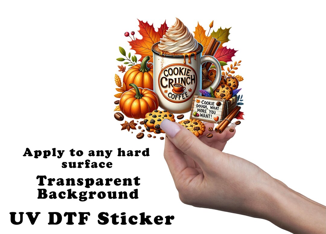 Cookie Crunch Coffee Clear Sticker / Decal UV DTF Sticker Transparent ...