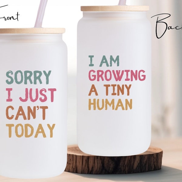 Pregnant Mom Gift Libbey Frosted Glass Can, Mom to be Tumbler, Growing a Tiny Human Pregnancy Gift, New Mom Gifts, Expecting Mom, Glass Cup