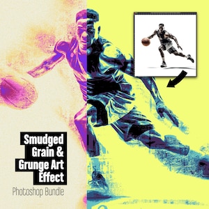 Puede incluir: Una ilustración digital de un jugador de baloncesto driblando una pelota. La imagen tiene un efecto de arte grunge con una textura de grano difuminado. El texto "Smudged Grain & Grunge Art Effect Photoshop Bundle" está en la parte inferior de la imagen.