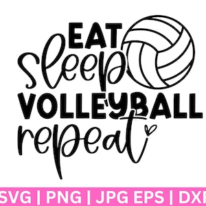 EAT 睡眠 バレーボール 廃止 SVG、バレーボール SVG、バレーボール ママ SVG、バレーボール シャツ SVG、ママ ライフ SVG、スポーツ ママ