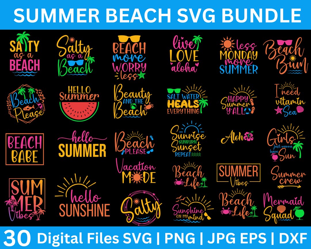 Summer Bundle SVG, Beach Svg, Summertime Svg, Funny Beach Quotes Svg ...