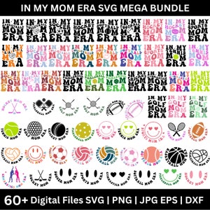 Paquete Mega de 60+ En la era de mi mamá, SVG de En la era de mi mamá, Svg de En la era de mi mamá futbolera, Svg de mamá futbolera, Svg de la era de mamá de baloncesto, Camiseta de mamá de voleibol