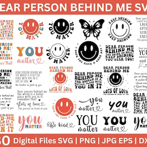 Pacchetto SVG "Cara persona dietro di me", "Sei importante" Svg, "Alla persona dietro", "gentilezza" svg, "la persona di fronte a te" svg, "Citazioni positive" svg