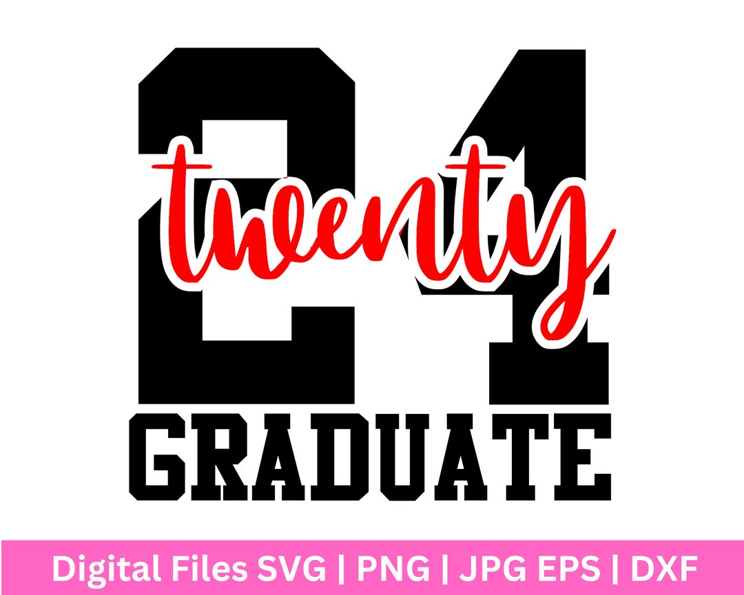 24 Graduate SVG Class Of 24 Senior Svg senior 2024 SVG Graduation 
