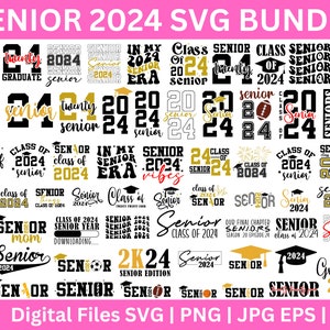 60 Senior 2024 SVG mega bundle, Graduation svg, class of 24 svg, Proud Mom of 2024 Graduate SVG, High School Shirt Svg, University 2024 svg