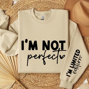 Non sono perfetto, sono in edizione limitata SVG, camicia a maniche ispiratrici Boho in formato Svg, amore per se stessi in formato SVG, sei importante sempre in formato Svg, citazioni positive in formato SVG