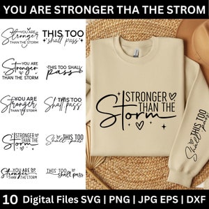 Eres más fuerte que la tormenta SVG Bundle, diseños de camisas de manga svg, mujeres fuertes svg, citas inspiradoras Svg, afirmación positiva svg