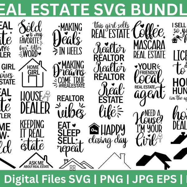 Real Estate SVG Bundle, Realtor Svg, Real Estate Agent SVG Bundle, Real Estate Agent Quotes Svg, Real estate home svg, Svg Cut File Bundle