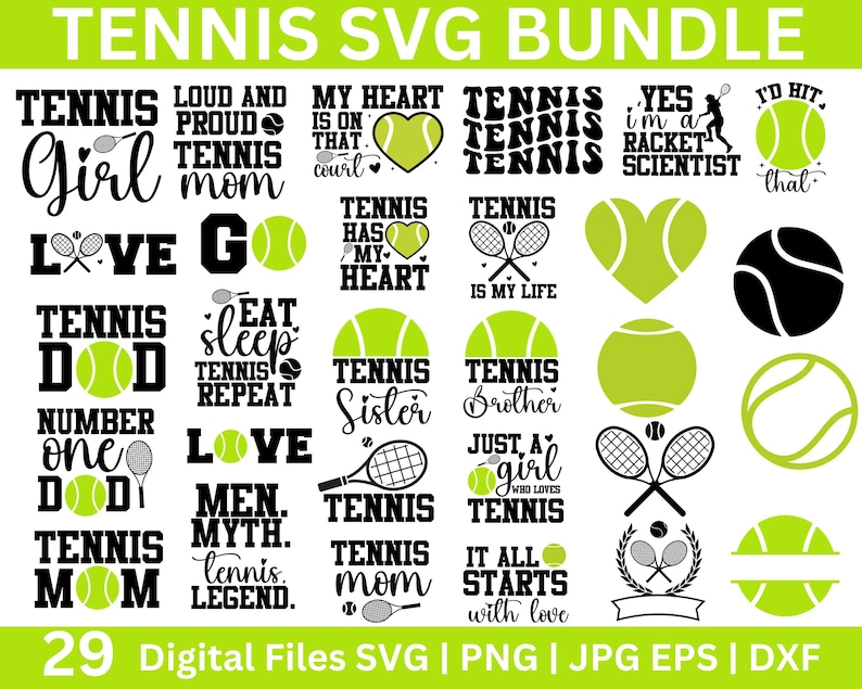 May include: A set of 29 digital files for creating tennis-themed crafts. The designs feature various tennis-related phrases and images, including tennis balls, rackets, and hearts. The text includes phrases like "Tennis Girl", "Tennis Mom", "Tennis Sister", and "Tennis Brother".