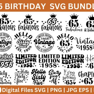 65th Birthday SVG Bundle, Cheers To 65 Years SVG, 65 And Fabulous Svg, Hello Sixty Five Svg,65th Birthday Shirt SVG