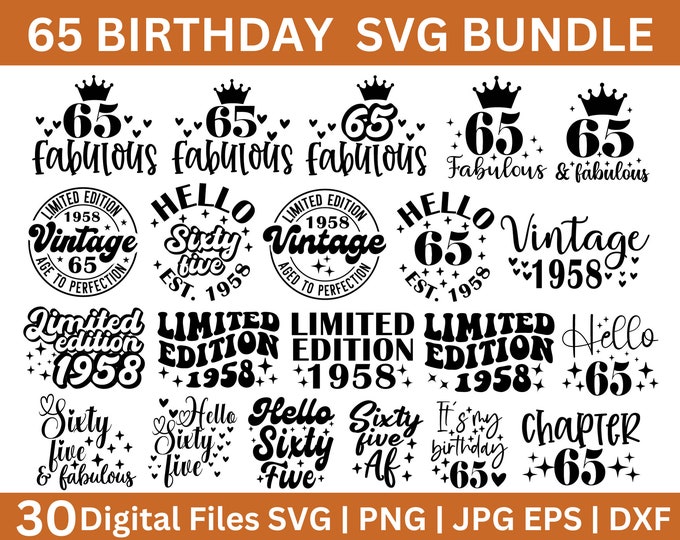 65th Birthday SVG Bundle | Funny Sixty-five Clipart, Milestone Birthday ...