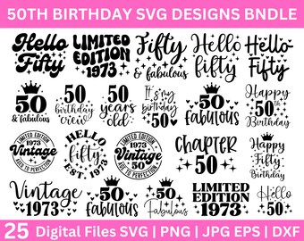 50th Birthday SVG Bundle, 50th Birthday Svg,  Vintage 1972 Svg, Fifty Birthday Svg, Birthday Clipart, Fifty SVG,Fifty Birthday Svg