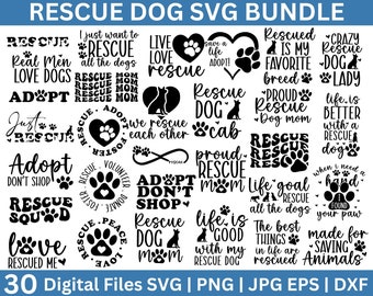 Rescue Dog SVG Bundle, Rescue Dog Quote svg, Dog Lover SVG, Rescue Mom svg, Rescue Svg, Rescue Pets svg, Pet Adoption svg