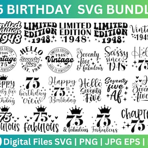 75th Birthday SVG Bundle,75 And Fabulous Svg, Hello Seventy Five Svg,75th Birthday Shirt SVG, Cheers To 75 Years SVG