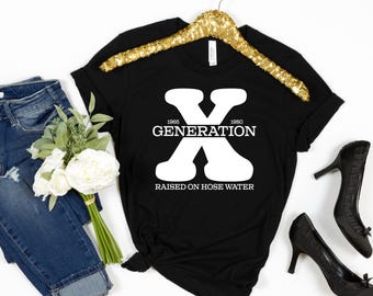 Generation X PNG Raised on Hose Water, Generation X SVG, Funny Gen X 80s Svg, Gen X Raised Shirt SVG, Retro Gen X Shirt, Gift for Gen X