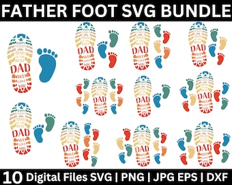 Personalized Fathers and Childs Footprints, Best Dad Ever Svg Digital Download, Dad's Foot and Kids, Father's day,  Gift For Dad