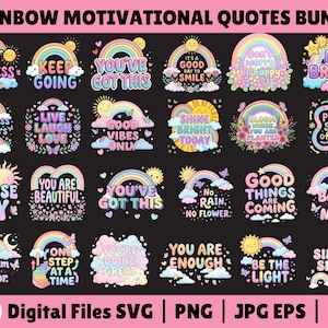 May include: A bundle of 30 digital files featuring rainbow-themed motivational quotes. Each design includes rainbows, clouds, suns, and inspirational phrases like "Be Brave" and "You've Got This." The files are available in SVG, PNG, JPG, EPS, and DXF formats.