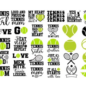 May include: A collection of black and green tennis-themed SVG cut files. The designs include phrases like "Tennis Girl", "Tennis Mom", "Tennis Sister", "Tennis Brother", "Tennis Dad", "Just a Girl Who Loves Tennis", "It All Starts With Love", "I'm a Racket Scientist", and "I'd Hit That".