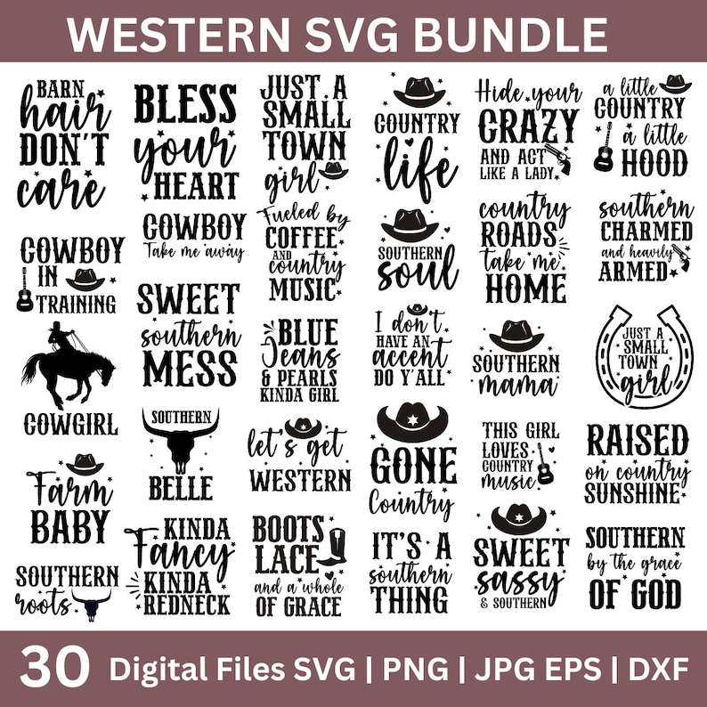 May include: A set of 30 black and white SVG cut files featuring country and western themed phrases and designs. The phrases include "Bless your heart", "Country life", "Southern soul", "Sweet southern mess", "Farm baby", "Kinda fancy kinda redneck", "Boots lace", "It's a southern thing", "Sweet sassy southern", "Hide your crazy", "A little country a little hood", "Country roads take me home", "Southern mama", "Raised on country sunshine", "Southern by the grace of God".