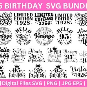 95e anniversaire SVG Bundle, 95e anniversaire chemise SVG, Bravo à 95 ans SVG, 95 et fabuleux Svg, Bonjour quatre-vingt-quinze Svg