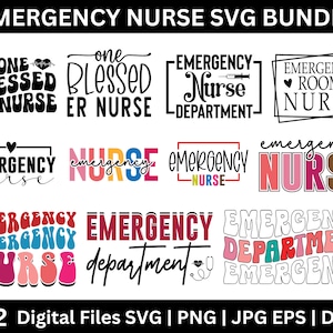 Emergency Nurse SVG Bundle, Emergency Department svg, ER Nurse svg, EN Department Life svg, Nursing Svg, er Nurse png, Files for Cricut