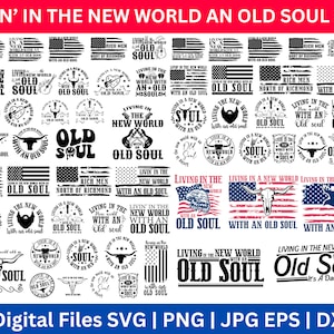May include: A collection of 36 black and white SVG designs featuring the phrase "Livin' in the New World with an Old Soul". The designs include various images such as an American flag, a skull, a guitar, a cowboy hat, and a beard. The designs are perfect for creating t-shirts, mugs, tote bags, and other crafts.
