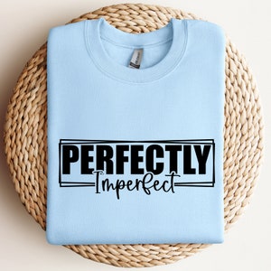 Perfectly Imperfect SVG, Positive Quote, Leopard Cheetah Print, Perfectly Svg, Motivational Shirt Svg Cut File for Cricut, Instant Download