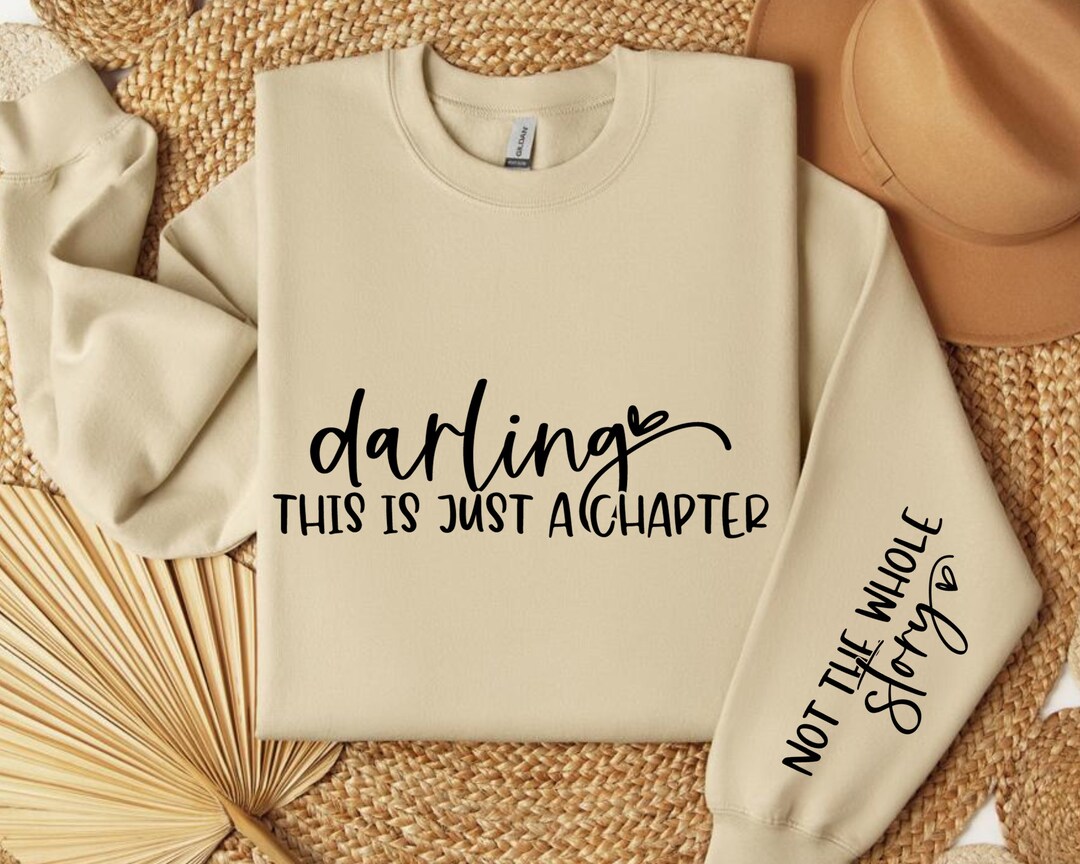 Darling This is Just A Chapter Svg, This is Just a Chapter Not the ...