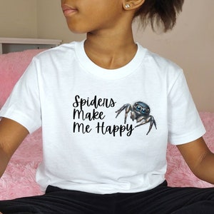 YOUTH SIZE Spiders Make Me Happy, Jumping Spider, Arachnid Lover Gift, Children&#39;s shirt, Spood Jumping spider Lover, Funny Jumping Spider