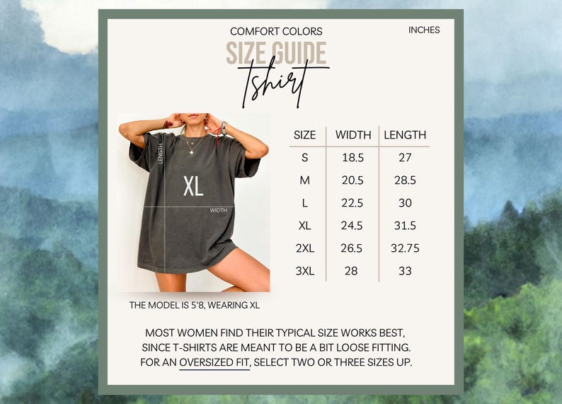 Puede incluir: Gu&iacute;a de tallas para camisetas Comfort Colors. La imagen muestra a una mujer que lleva una camiseta XL. La tabla de tallas incluye medidas en pulgadas para las tallas S, M, L, XL, 2XL y 3XL. La modelo mide 1,73 m y lleva XL.