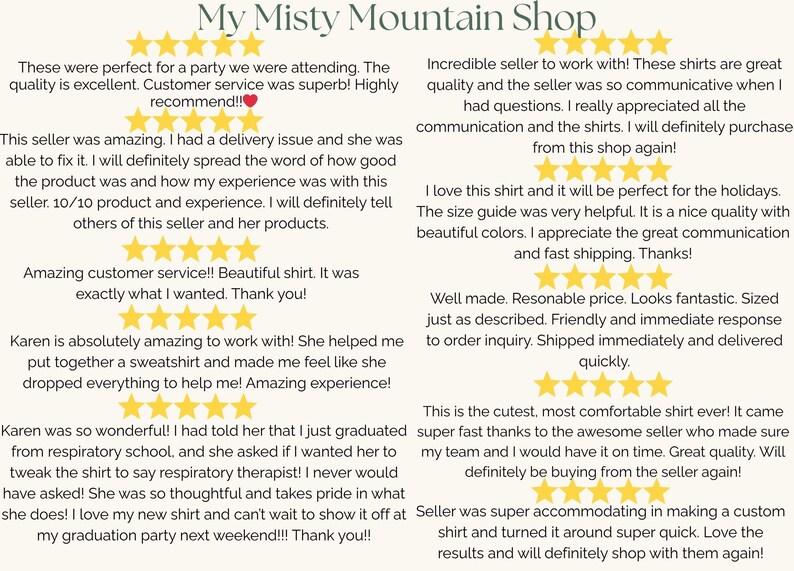 May include: Image featuring customer reviews for My Misty Mountain Shop. The reviews are written in a casual style, with many positive comments about the quality of the shirts and the seller's customer service. The reviews are surrounded by gold stars.