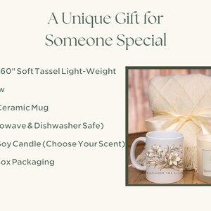 May include: A gift set featuring a cream-colored throw blanket, a white ceramic mug with floral design, and a soy candle. The throw measures 50" x 60". The mug and candle are 11oz. The text reads "A Unique Gift for Someone Special."