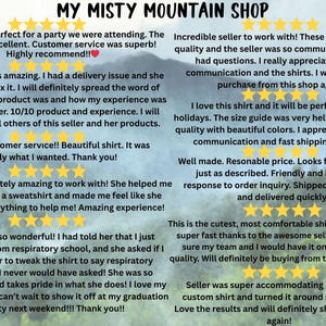 Puede incluir: Imagen de rese&ntilde;as de clientes para My Misty Mountain Shop. Las rese&ntilde;as elogian la comunicaci&oacute;n del vendedor, la calidad del producto y el env&iacute;o r&aacute;pido. Las rese&ntilde;as mencionan camisas y pedidos personalizados. La tienda tiene una calificaci&oacute;n de 5 estrellas.