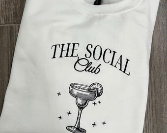 The Social Club Sweatshirt