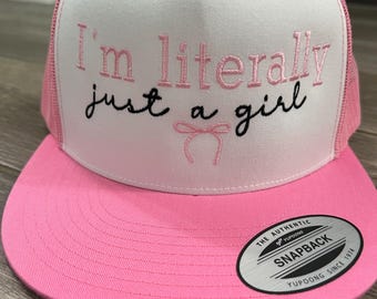 Trucker Hat - I'm Literally Just a Girl